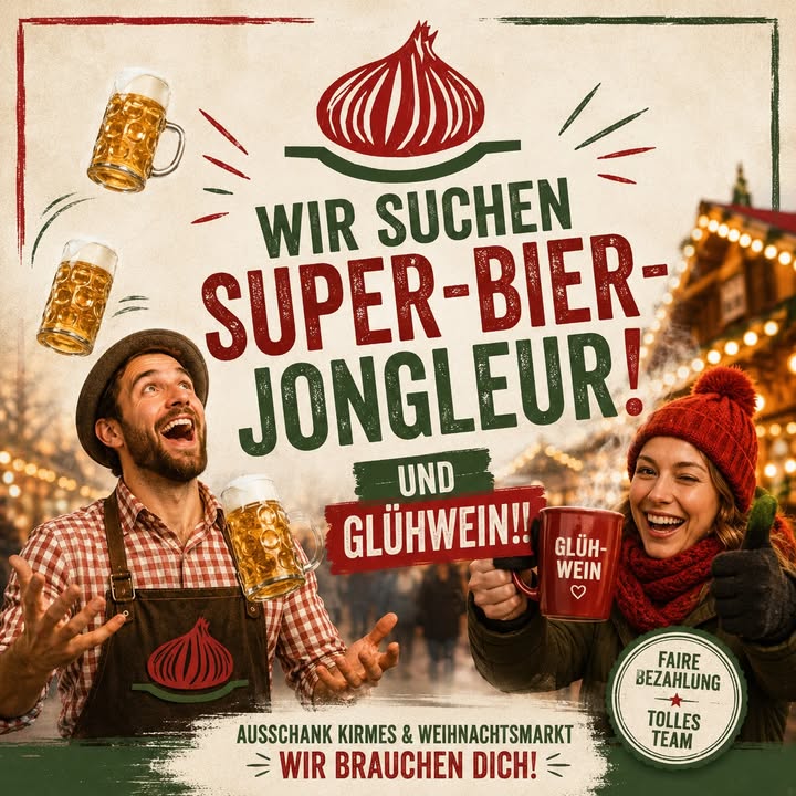 🚨 LETZTER AUFRUF FÜR BIER-JONGLEURE & GLÜHWEIN-FLÜSTERER!